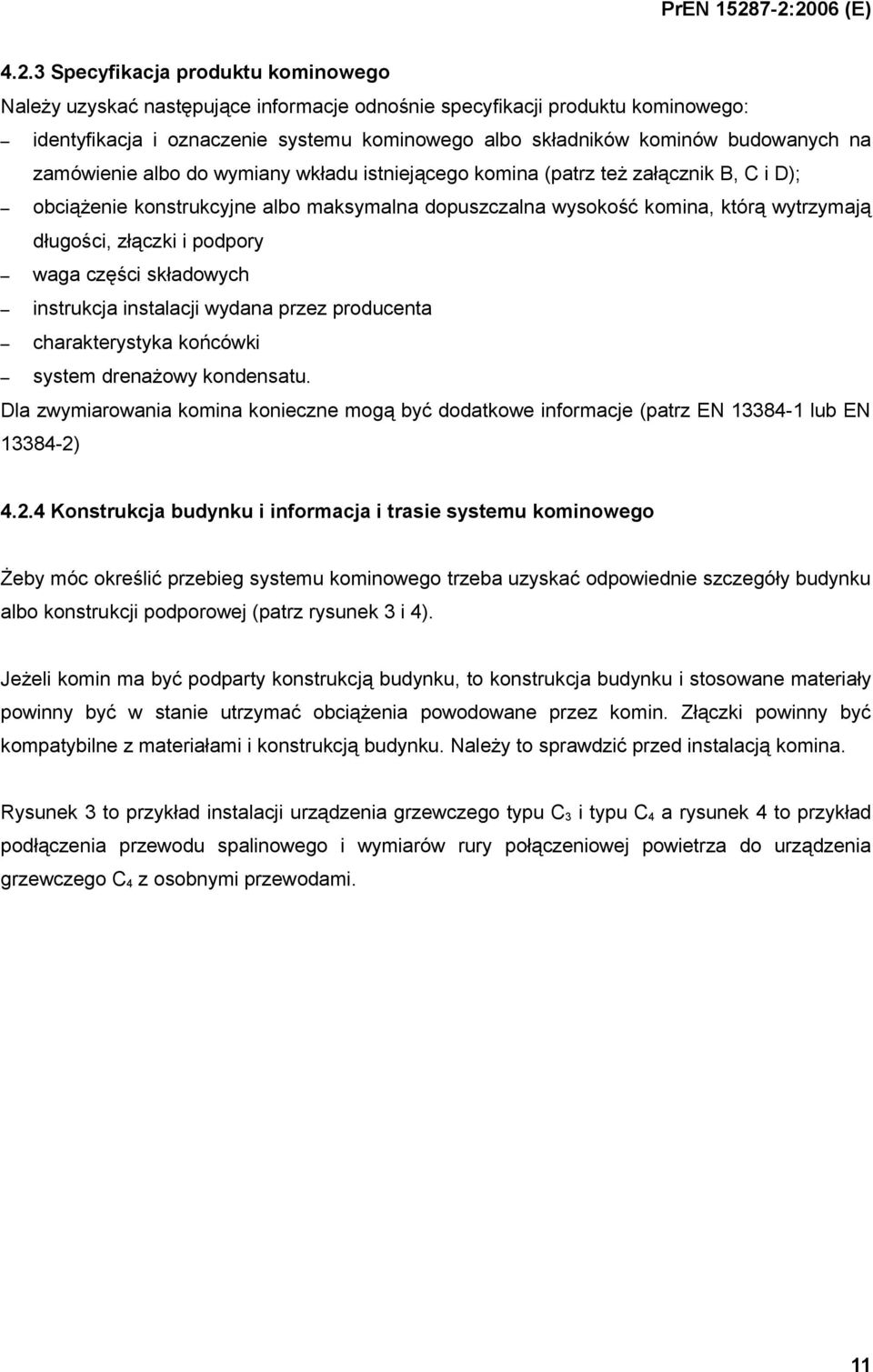 złączki i podpory waga części składowych instrukcja instalacji wydana przez producenta charakterystyka końcówki system drenażowy kondensatu.
