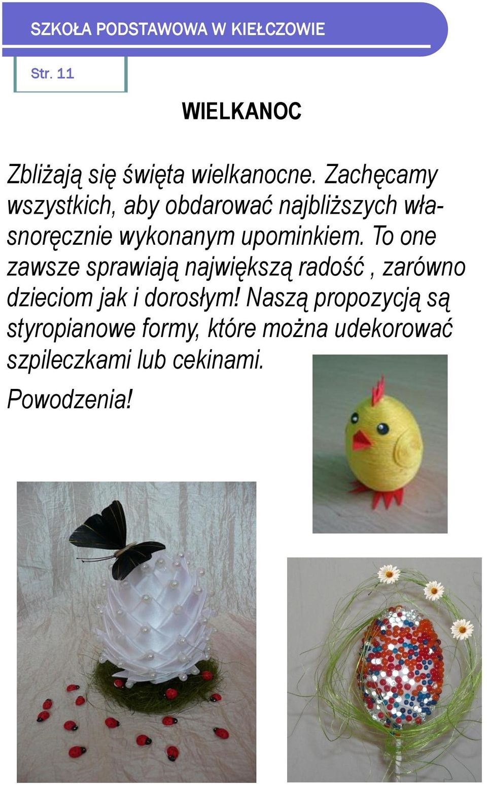 upominkiem.
