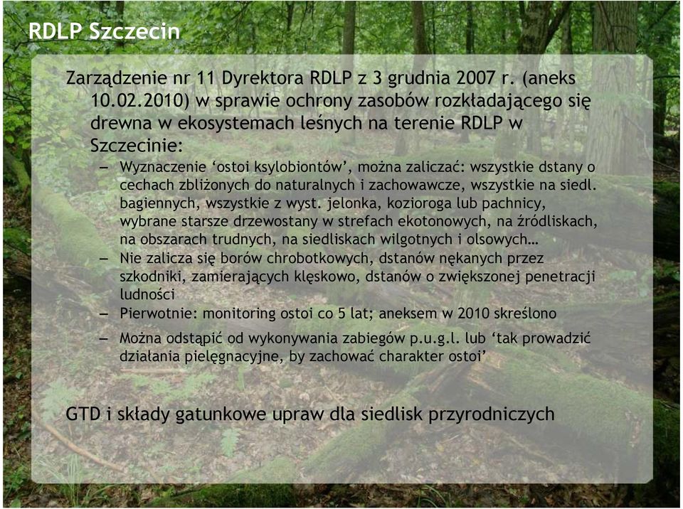 naturalnych i zachowawcze, wszystkie na siedl. bagiennych, wszystkie z wyst.