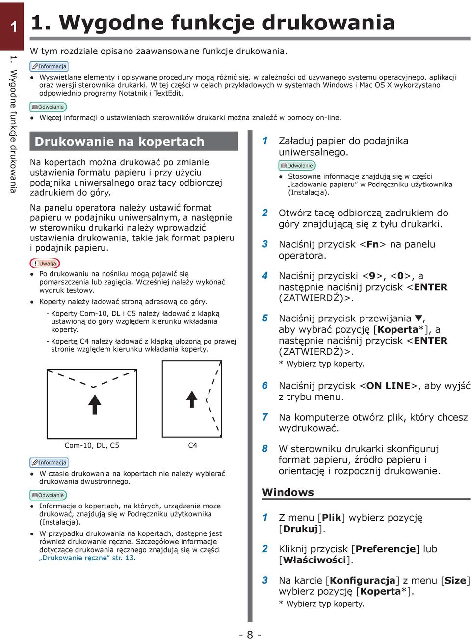 W tej części w celach przykładowych w systemach Windows i Mac OS X wykorzystano odpowiednio programy Notatnik i TextEdit.