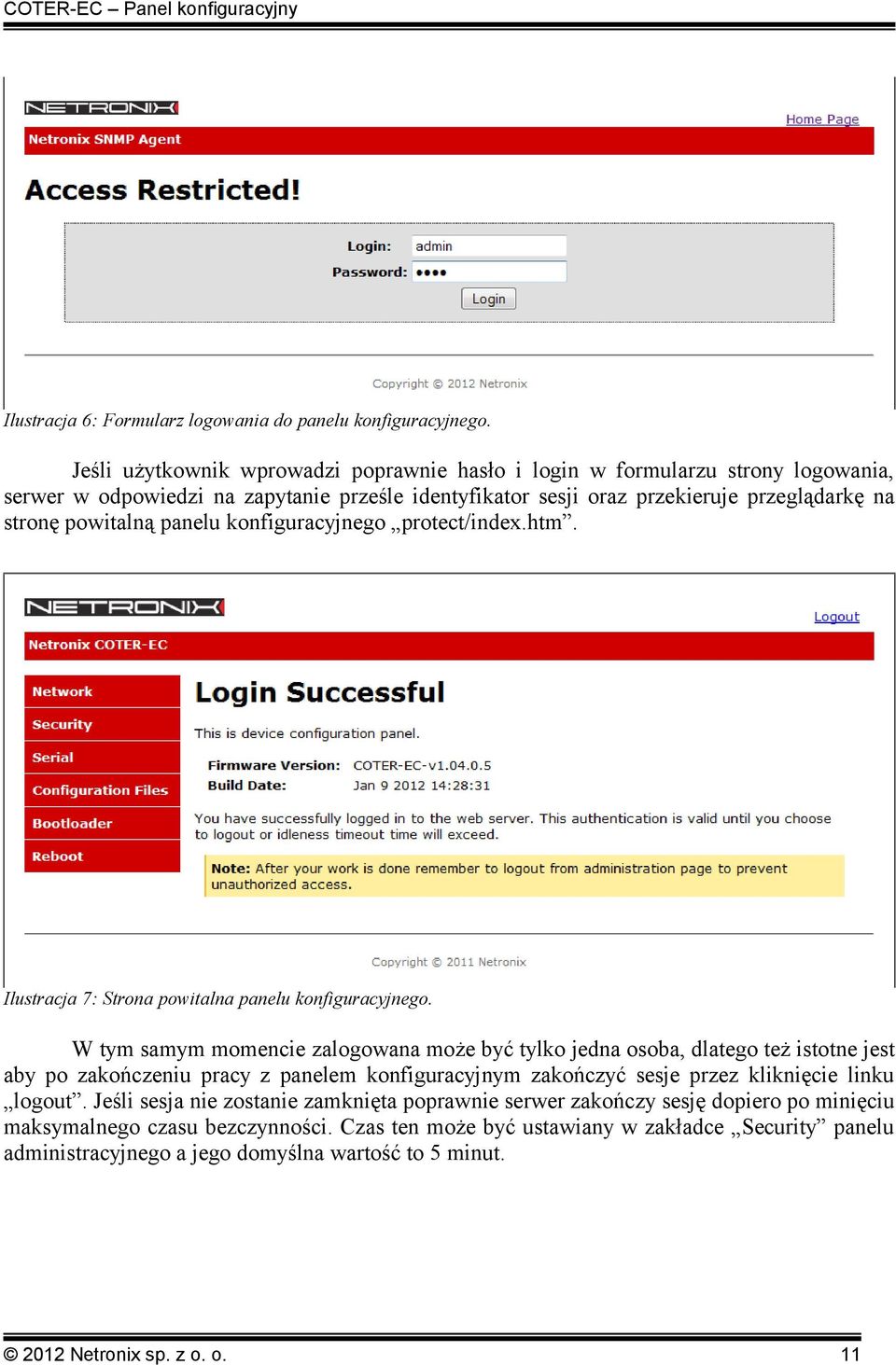 konfiguracyjnego protect/index.htm. Ilustracja 7: Strona powitalna panelu konfiguracyjnego.