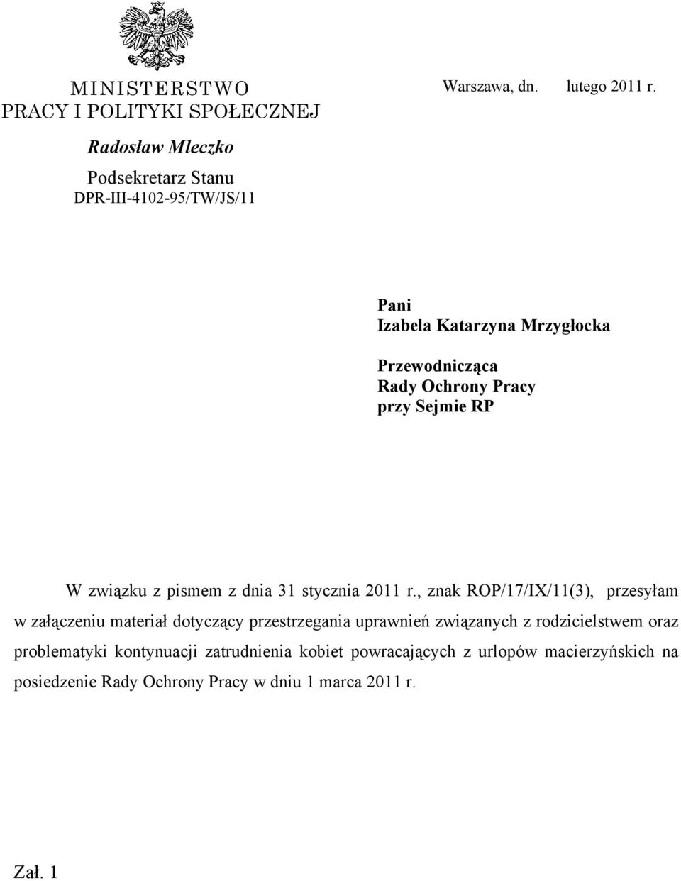 przy Sejmie RP W związku z pismem z dnia 31 stycznia 2011 r.