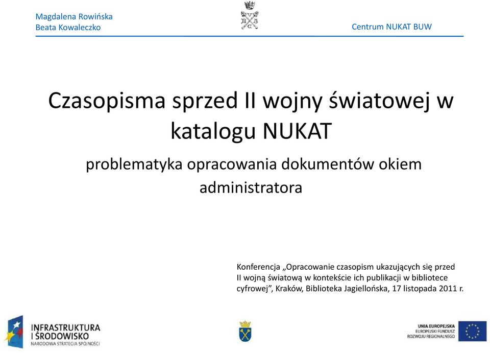 Konferencja Opracowanie czasopism ukazujących się przed II wojną światową w