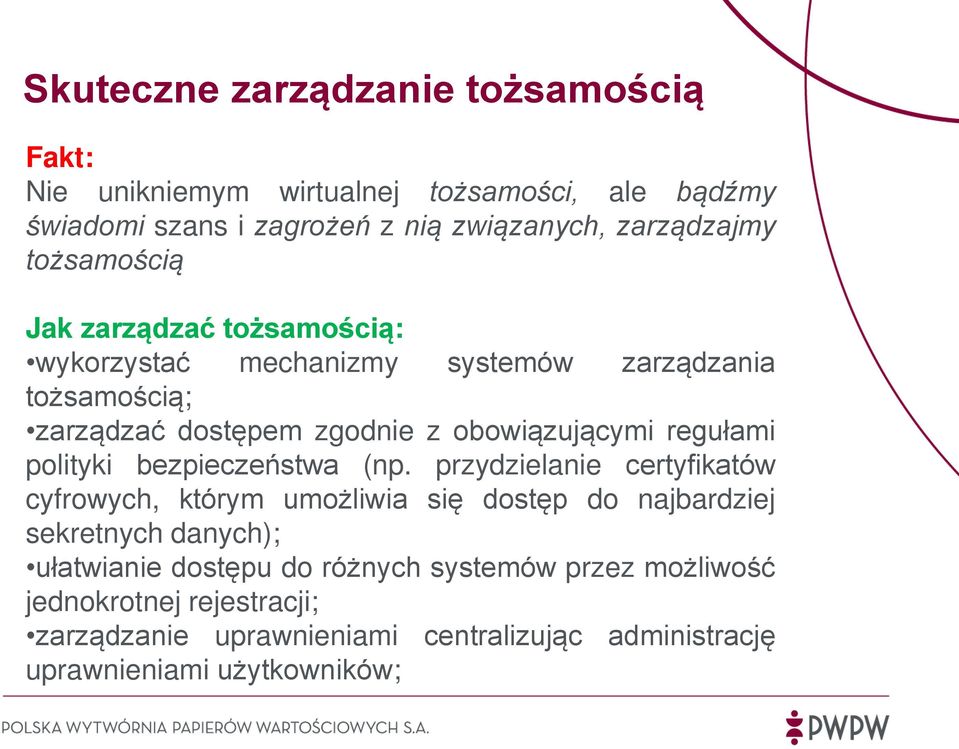 regułami polityki bezpieczeństwa (np.