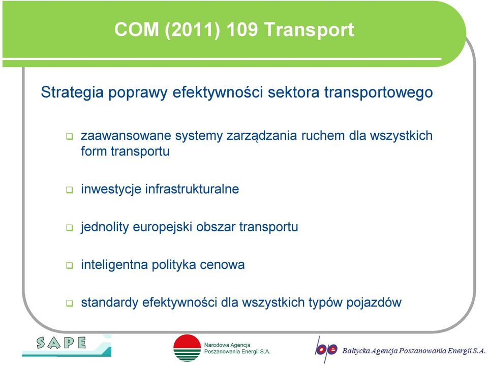 transportu inwestycje infrastrukturalne jednolity europejski obszar