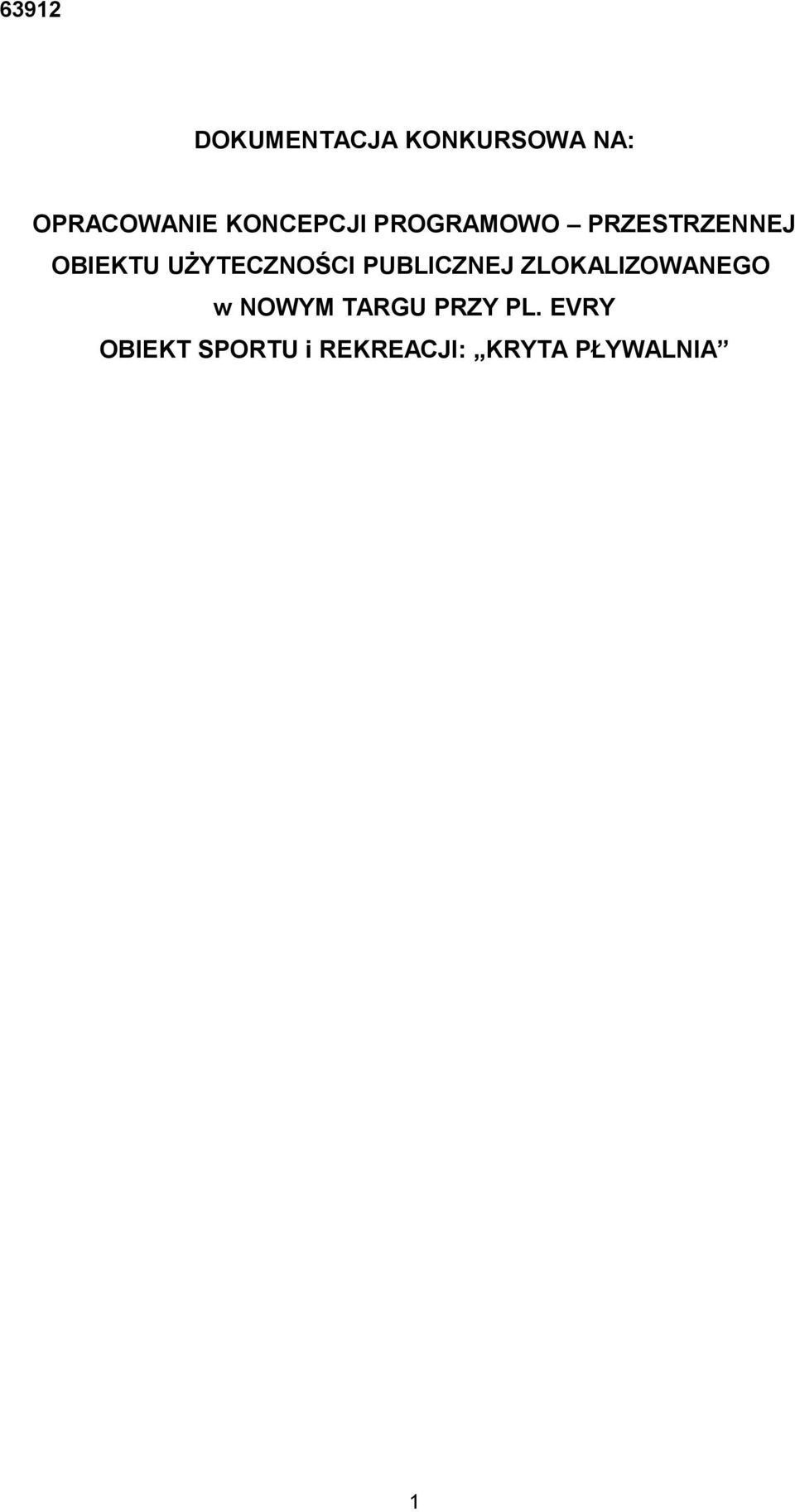 UŻYTECZNOŚCI PUBLICZNEJ ZLOKALIZOWANEGO w NOWYM