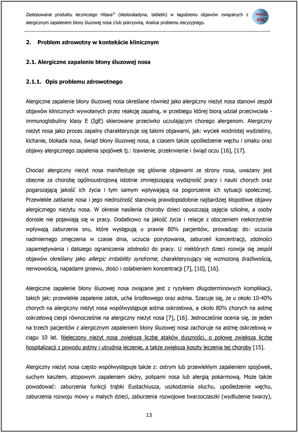 Alergiczne zapalenie błony śluzowej nosa 2.1.