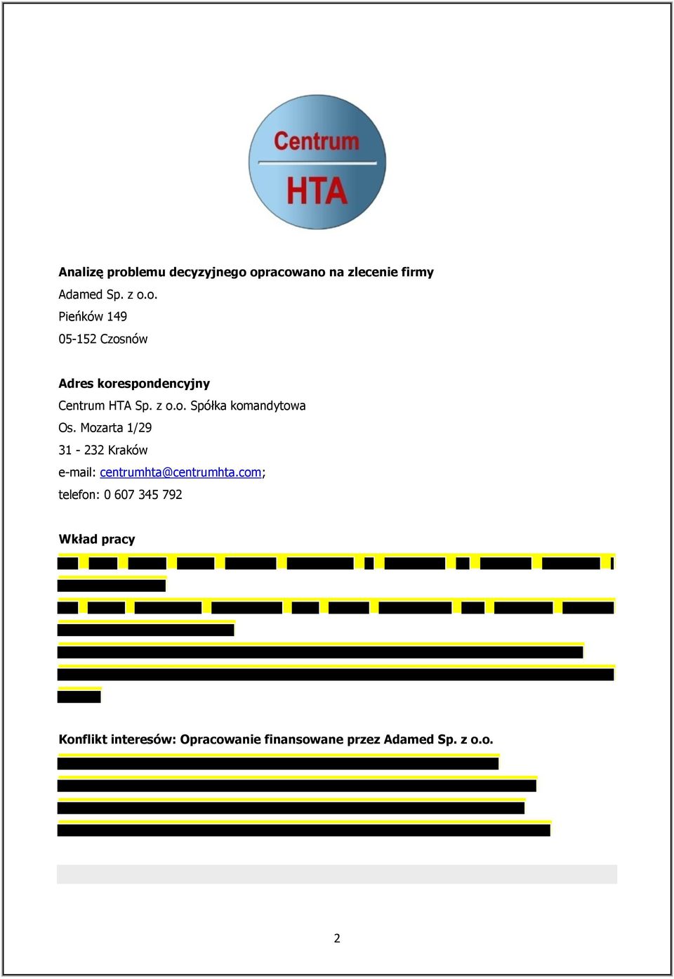 Mozarta 1/29 31-232 Kraków e-mail: centrumhta@centrumhta.