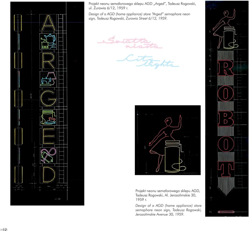 6/12, 1959. Projekt neonu semaforowego sklepu AGD, Tadeusz Rogowski, Al. Jerozolimskie 30, 1959 r.