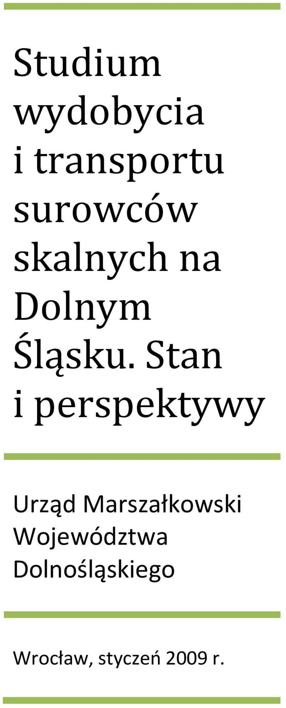 Stan i perspektywy Urząd Marszałkowski