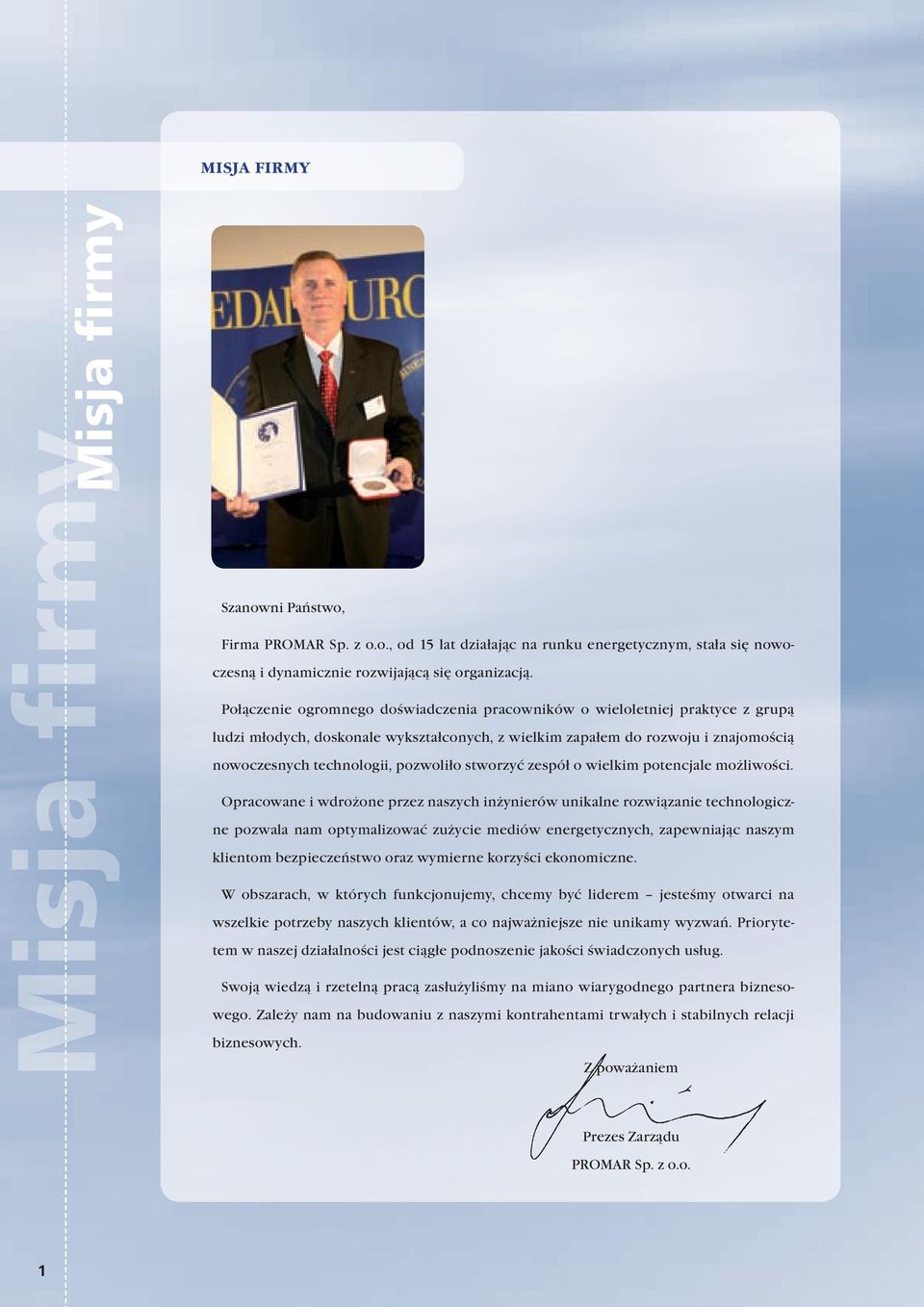 stworzyć zespół o wielkim potencjale możliwości.