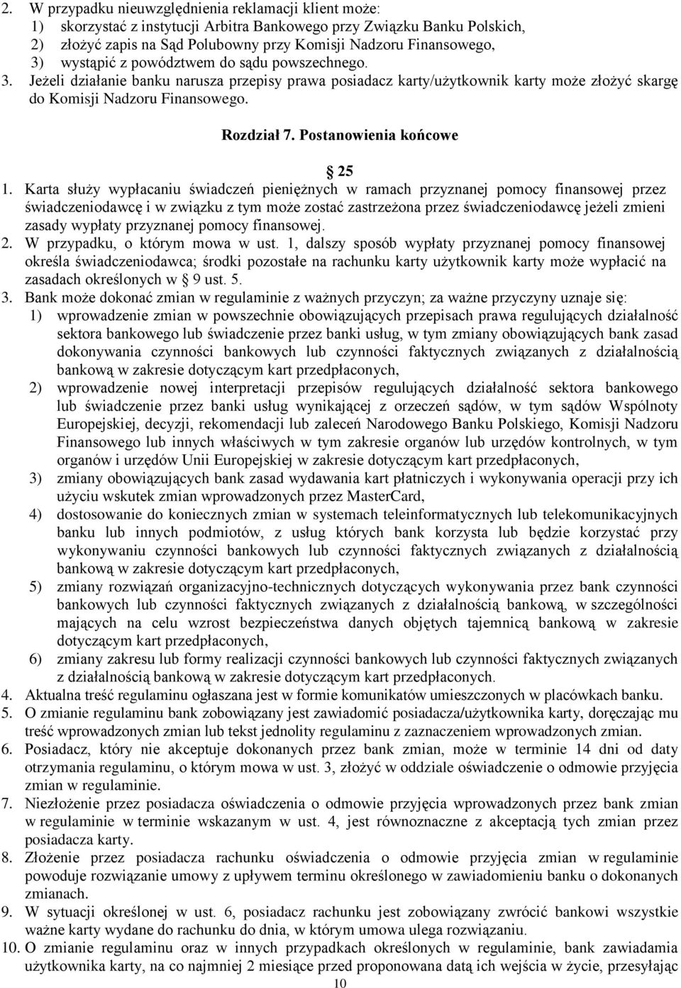 Postanowienia końcowe 25 1.