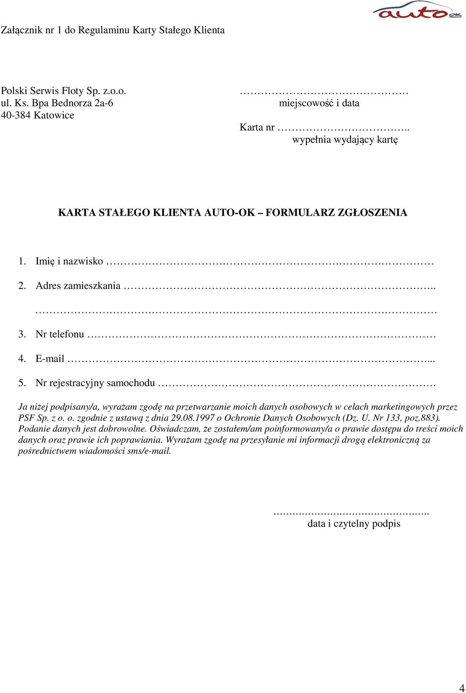 Ja niżej podpisany/a, wyrażam zgodę na przetwarzanie moich danych osobowych w celach marketingowych przez PSF Sp. z o. o. zgodnie z ustawą z dnia 29.08.1997 o Ochronie Danych Osobowych (Dz. U.