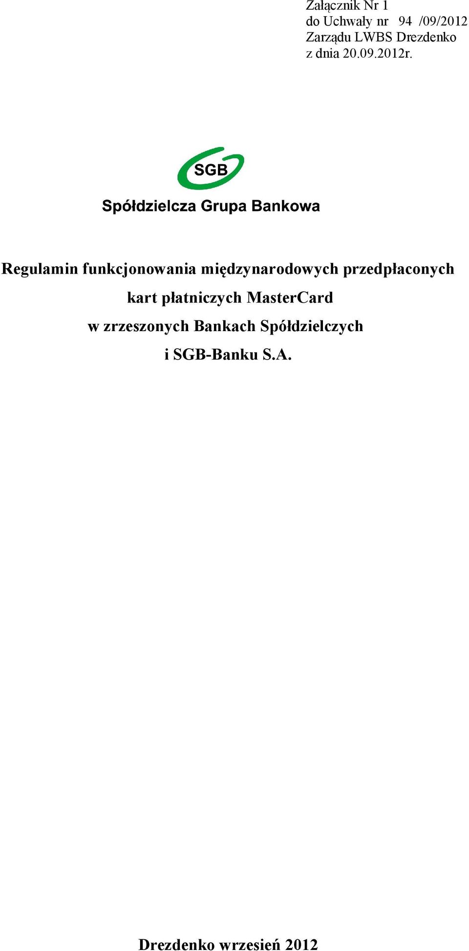 Regulamin funkcjonowania międzynarodowych przedpłaconych kart