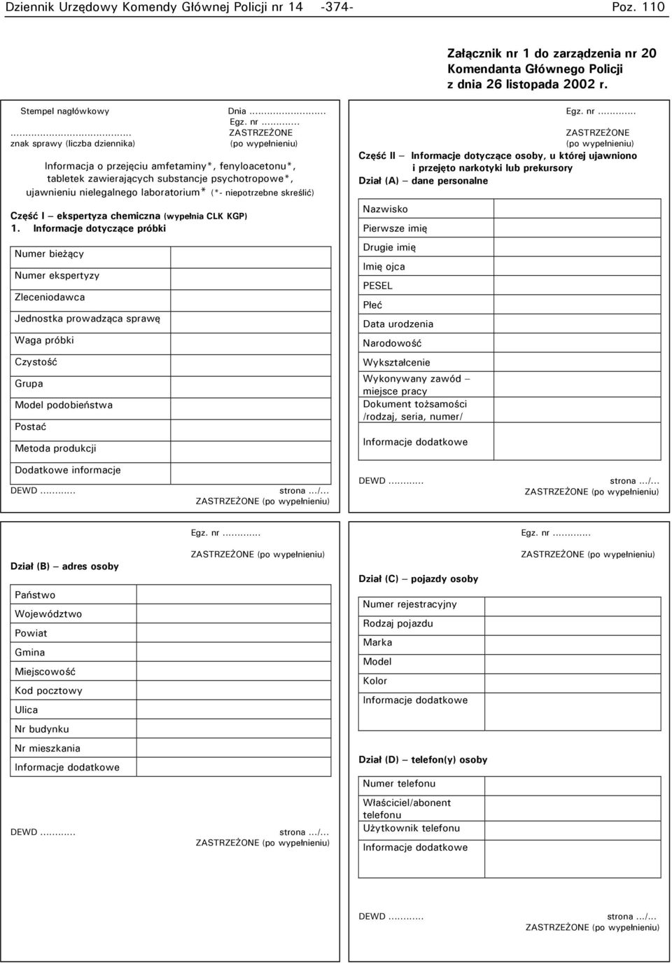 laboratorium* (*- niepotrzebne skreślić) Część I ekspertyza chemiczna (wypełnia CLK KGP) 1.