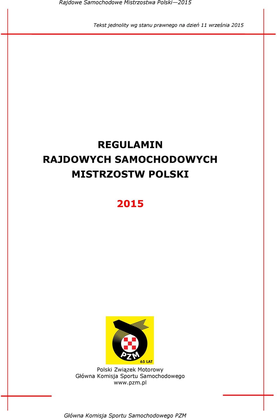 SAMOCHODOWYCH MISTRZOSTW POLSKI 2015 Polski