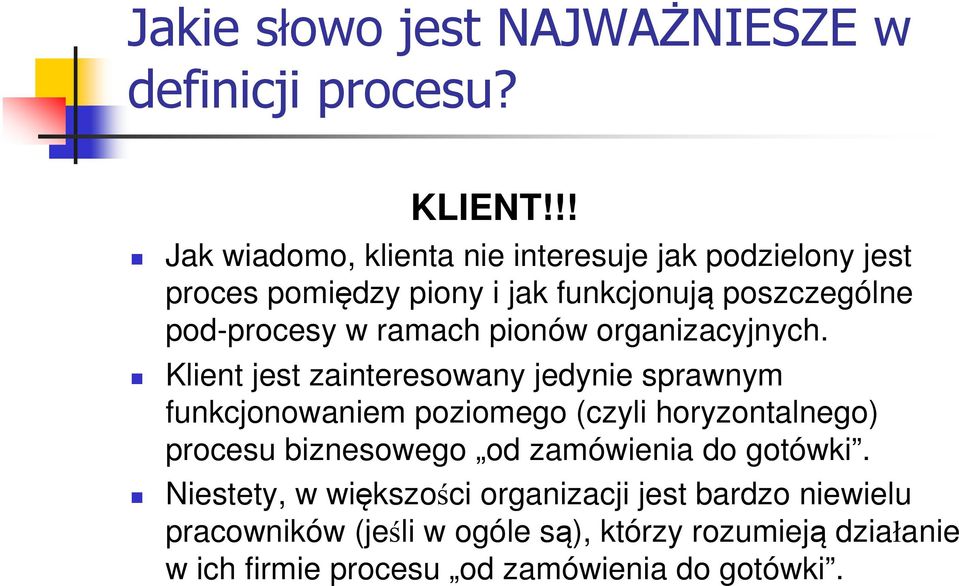 ramach pionów organizacyjnych.
