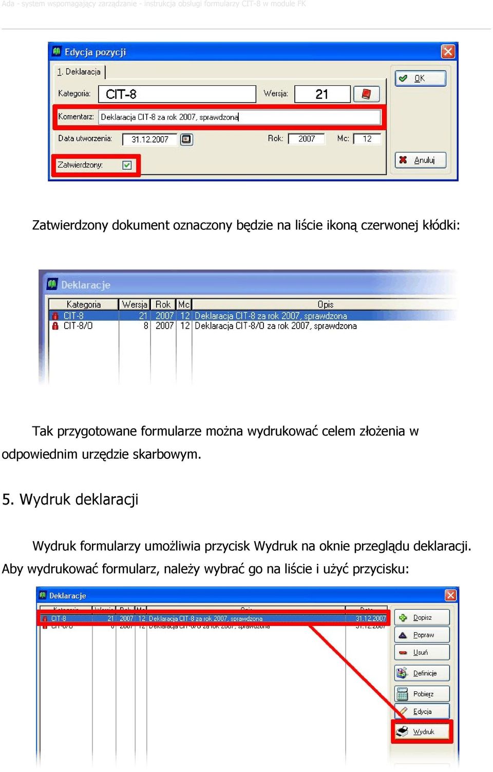 skarbowym. 5.