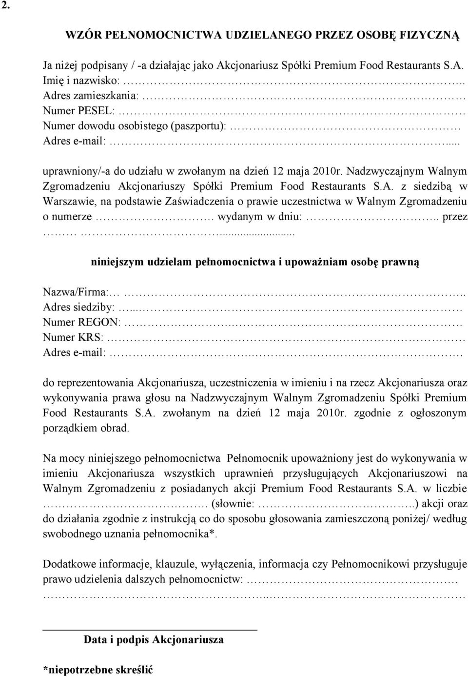 .. uprawniony/-a do udziału w zwołanym na dzień 12 maja 2010r.