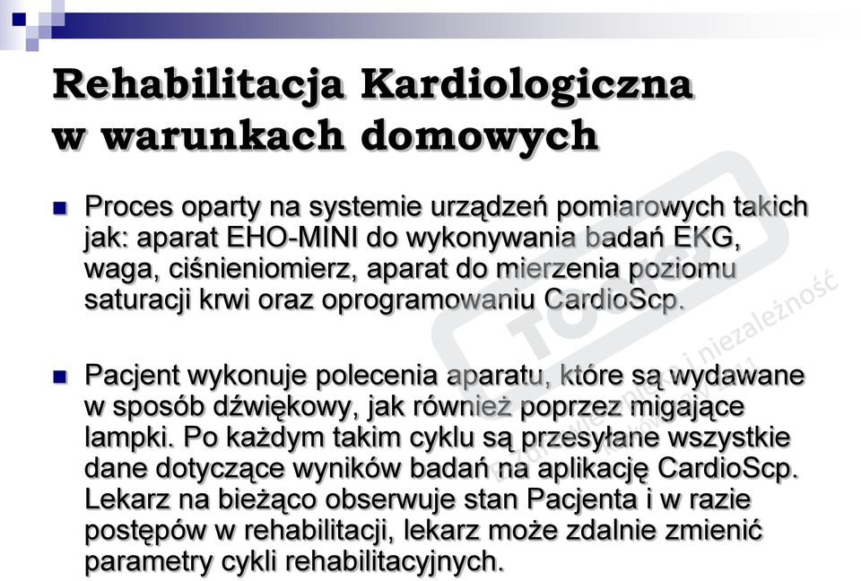 żn s e r a e l a z C e i n T i a Pacjent wykonuje polecenia aparatu, które są wydawane iek 1 01 2 V pmigające w sposób dźwiękowy, jak również poprzez 13 o, e ków i w