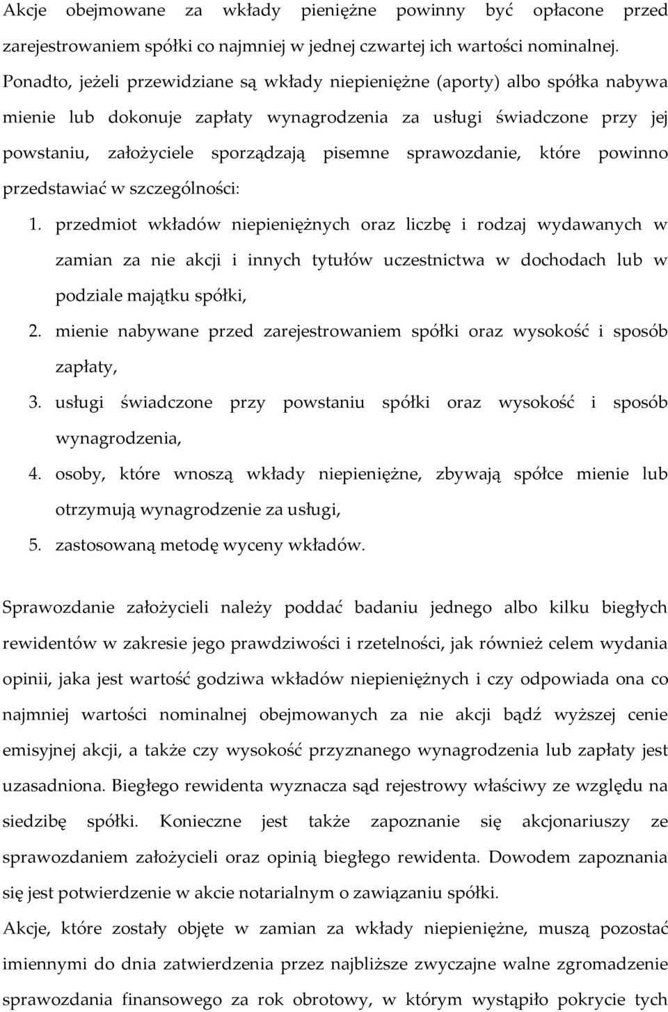 sprawozdanie, które powinno przedstawiać w szczególności: 1.