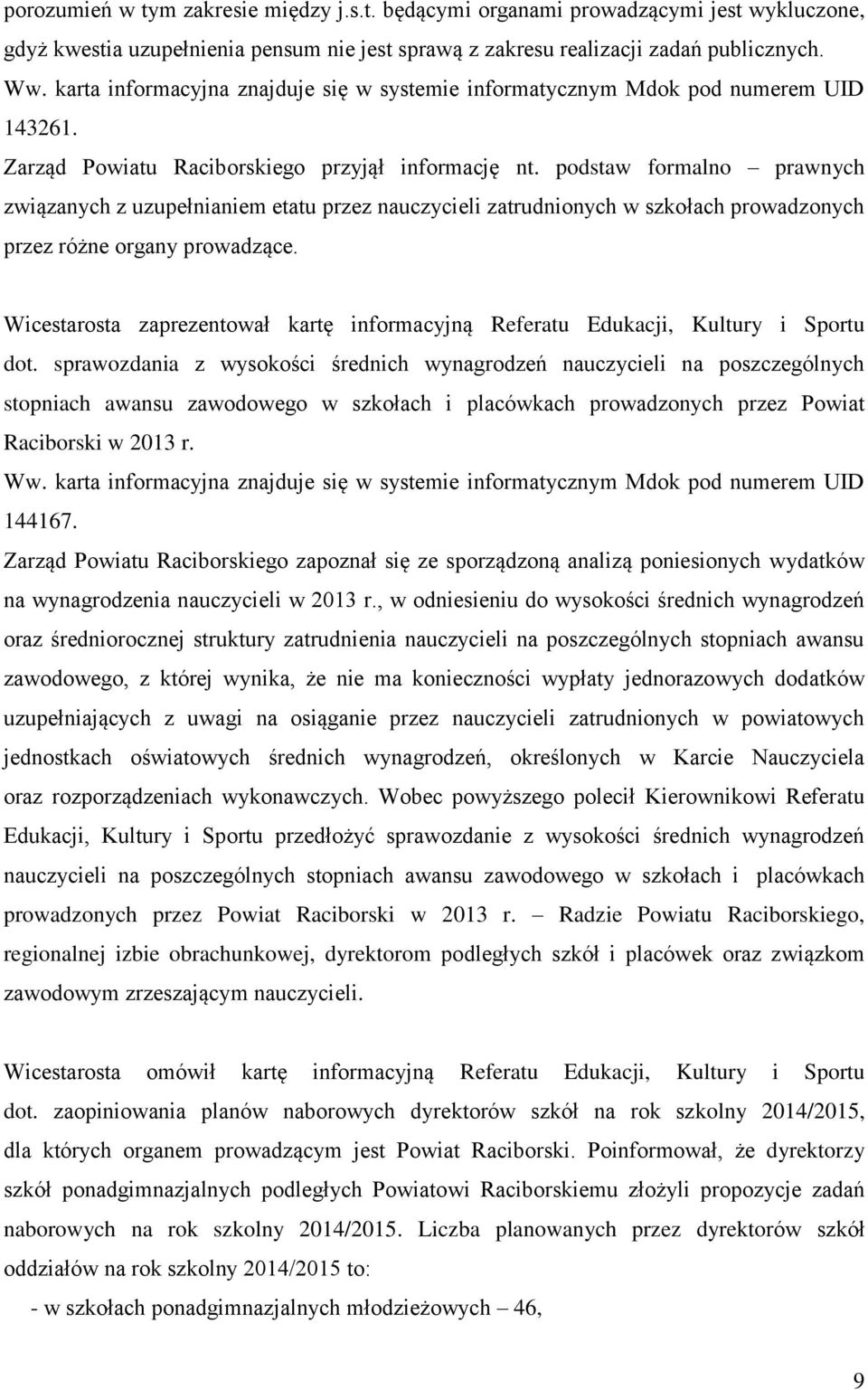 Wicestarosta zaprezentował kartę informacyjną Referatu Edukacji, Kultury i Sportu dot.