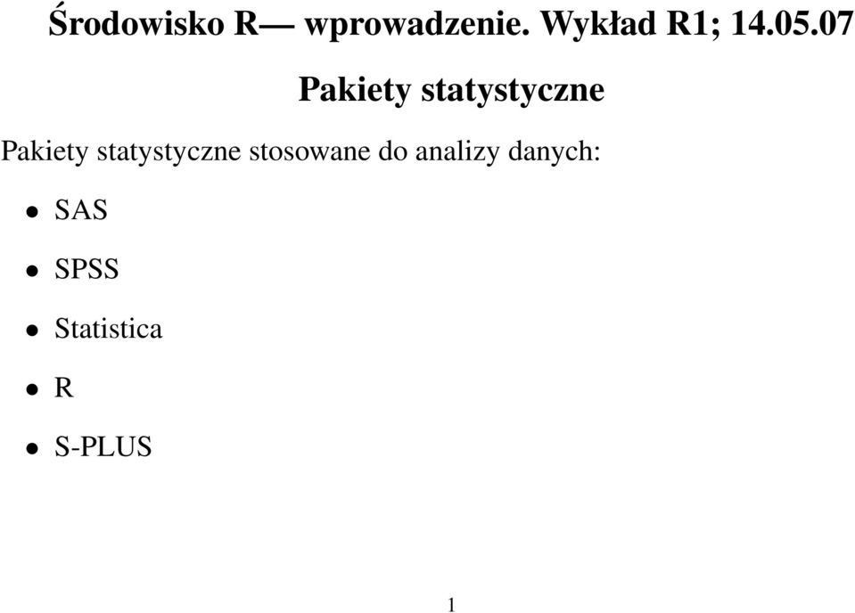 07 Pakiety statystyczne Pakiety