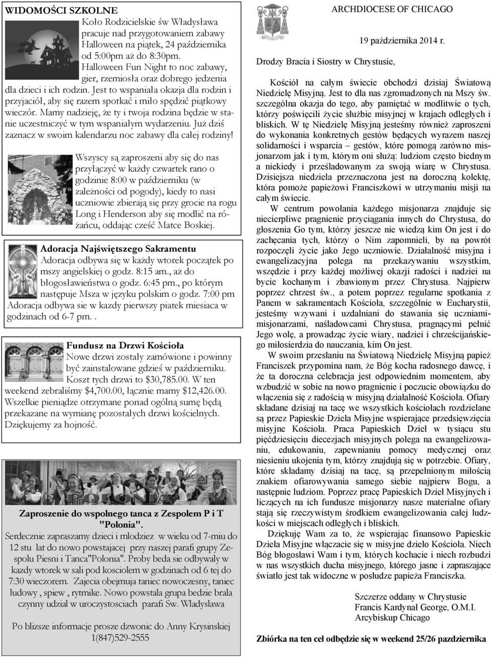 Jest to wspaniała okazja dla rodzin i przyjaciół, aby się razem spotkać i miło spędzić piątkowy wieczór. Mamy nadzieję, że ty i twoja rodzina będzie w stanie uczestniczyć w tym wspaniałym wydarzeniu.