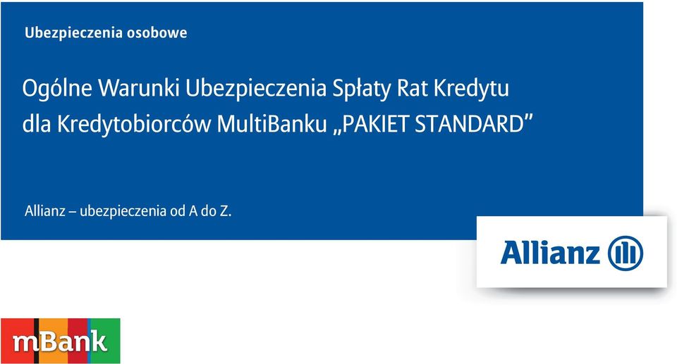 Kredytobiorców MultiBanku PAKIET