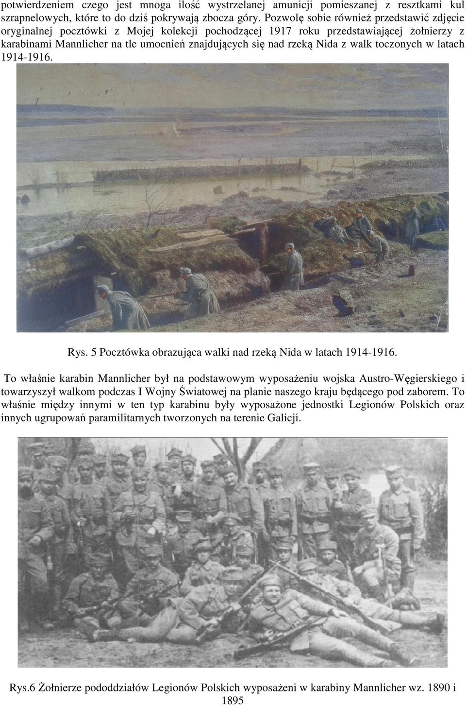 Nida z walk toczonych w latach 1914-1916. Rys. 5 Pocztówka obrazująca walki nad rzeką Nida w latach 1914-1916.