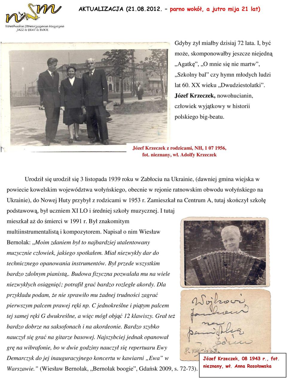 Józef Krzeczek, nowohucianin, człowiek wyjątkowy w historii polskiego big-beatu. Józef Krzeczek z rodzicami, NH, 1 07 1956, fot. nieznany, wł.