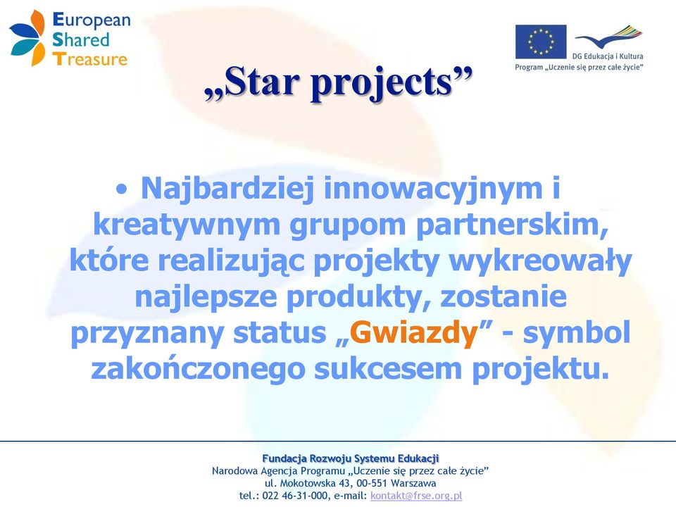 projekty wykreowały najlepsze produkty, zostanie