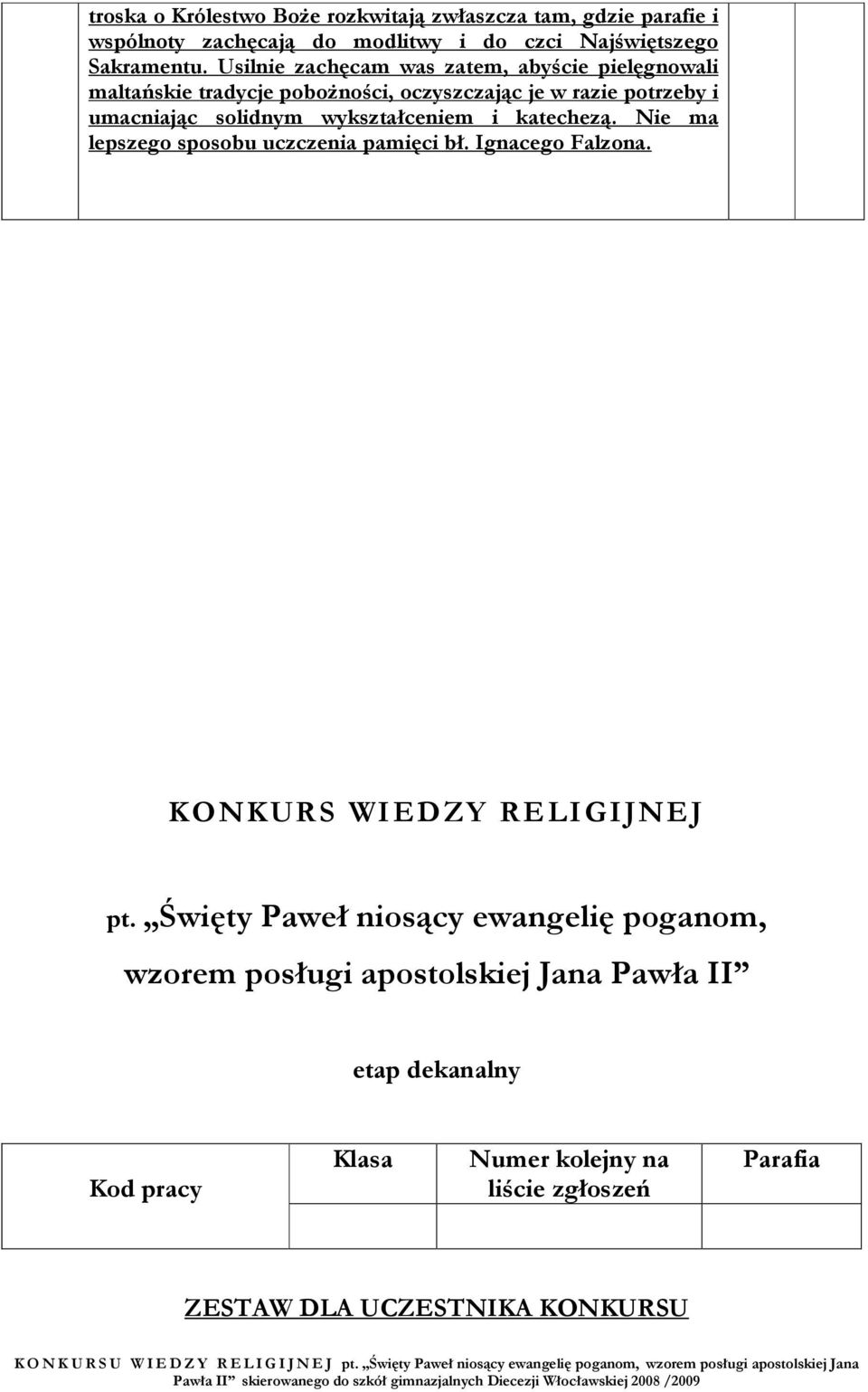 Nie ma lepszego sposobu uczczenia pamięci bł. Ignacego Falzona. KONKURS WIEDZY RELIGIJNEJ pt.