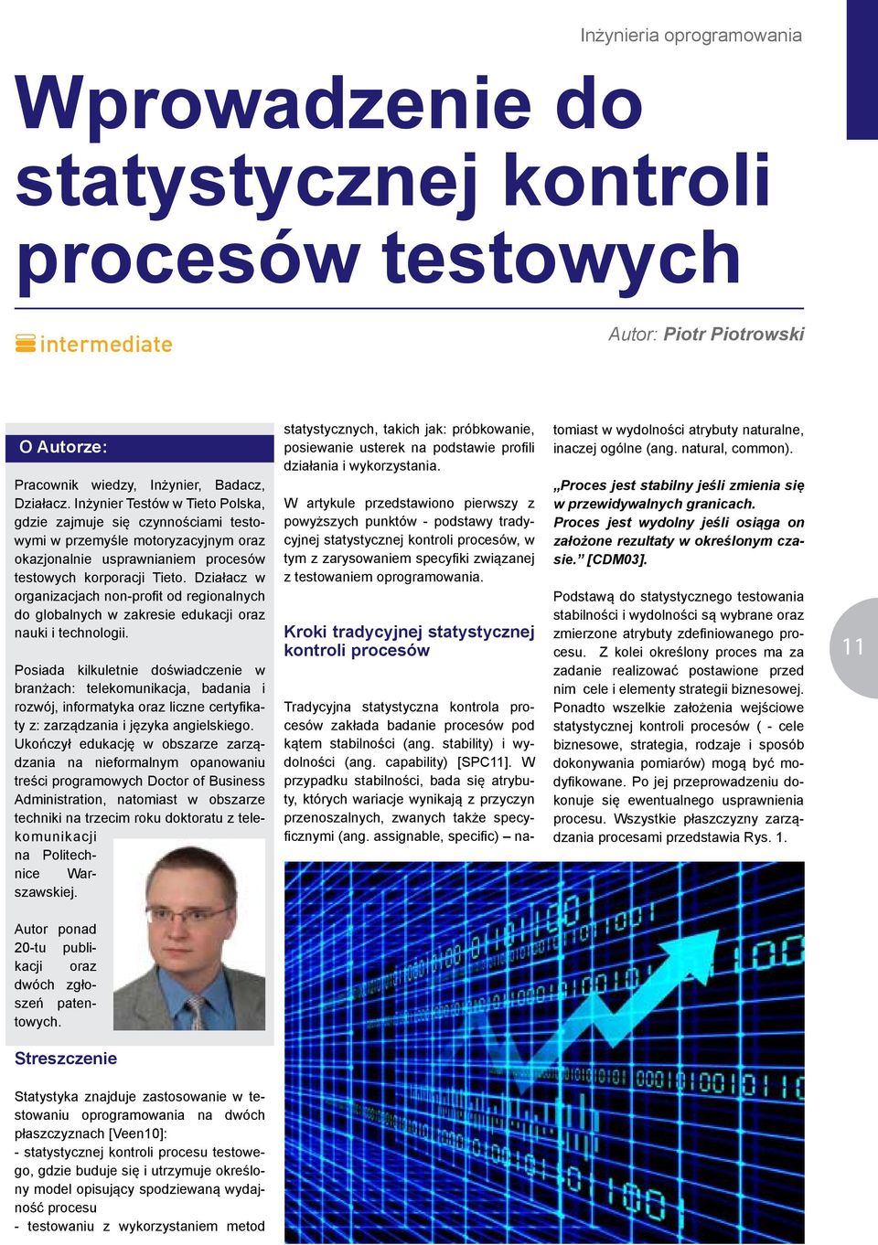 Działacz w organizacjach non-profit od regionalnych do globalnych w zakresie edukacji oraz nauki i technologii.