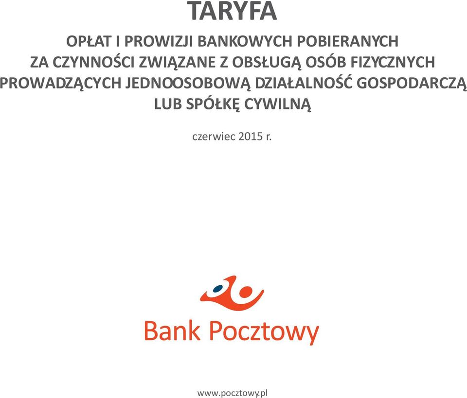 PROWADZ CYCH JEDNOOSOBOW DZIA ALNOŒÆ GOSPODARCZ