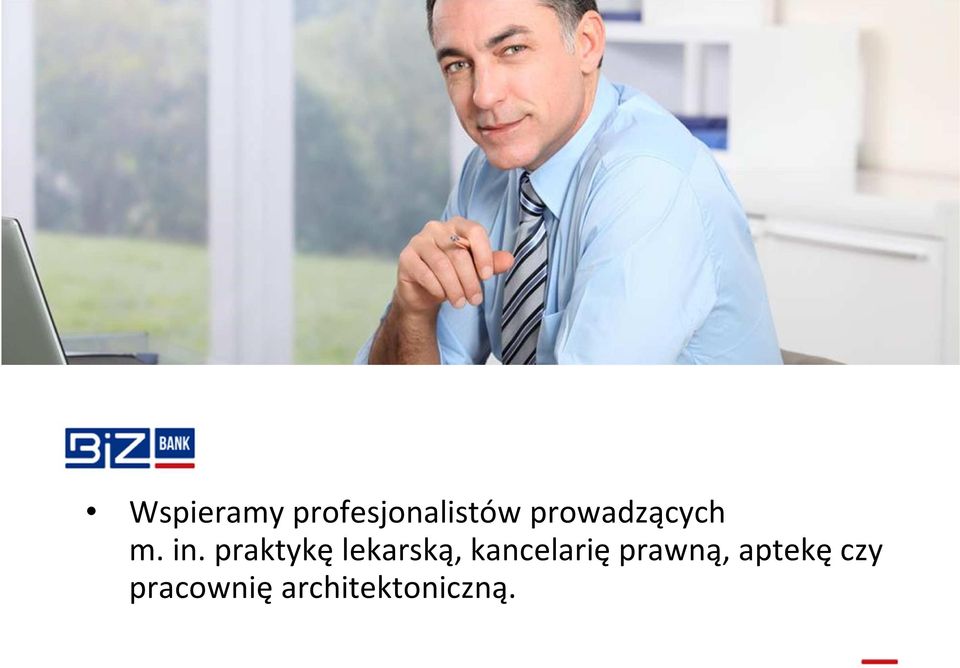 praktykę lekarską, kancelarię