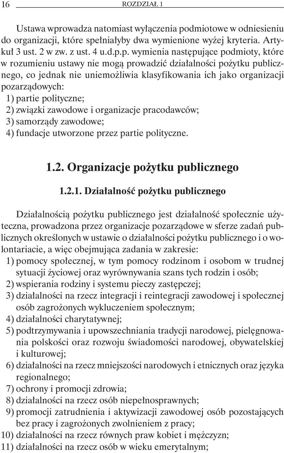 dmiotowe w odniesieniu do organizacji, które spe