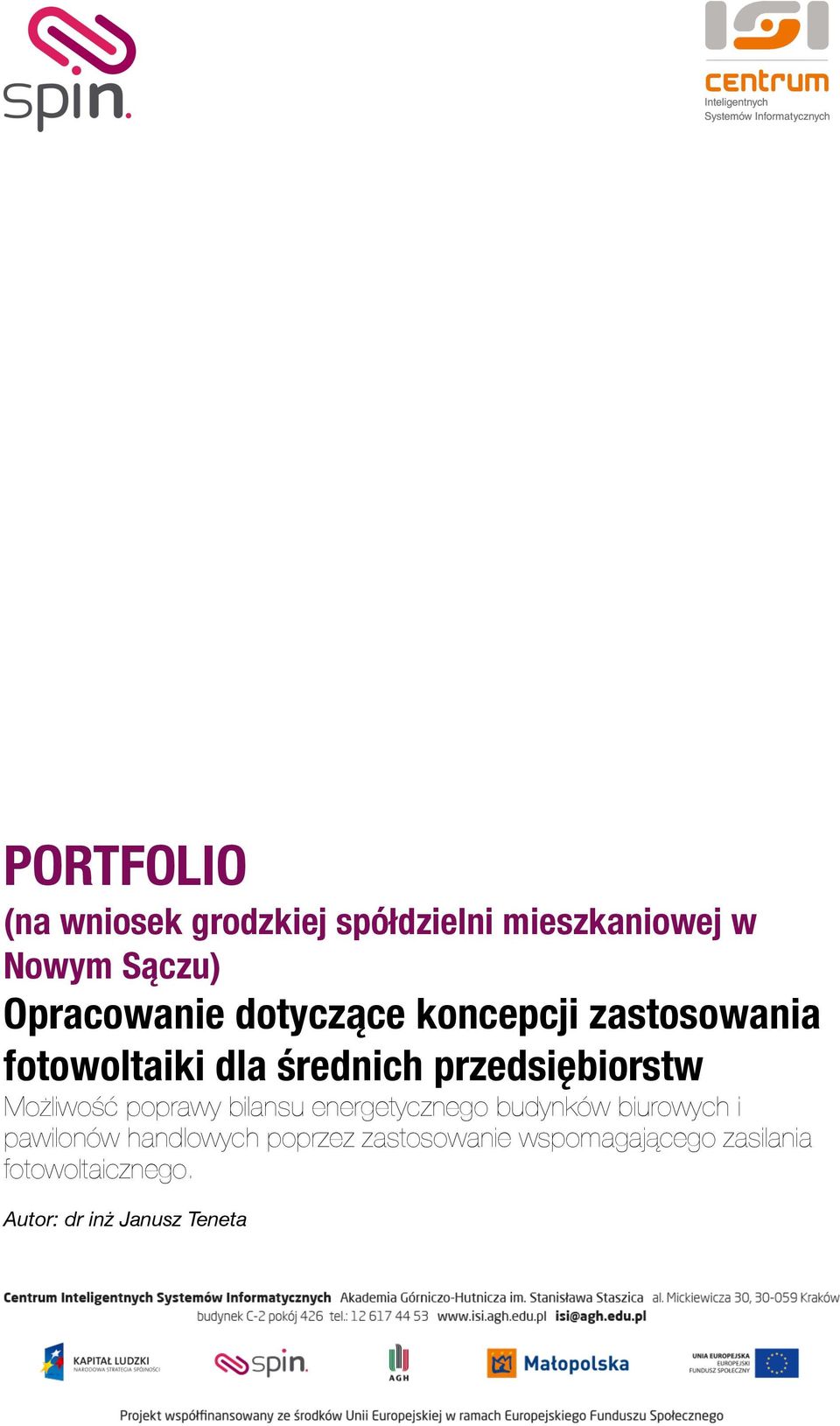 przedsiębiorstw Możliwość poprawy bilansu energetycznego budynków biurowych i