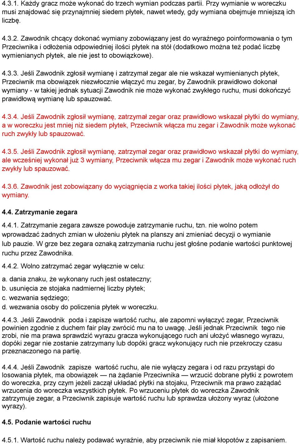 ale nie jest to obowiązkowe). 4.3.