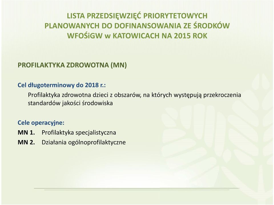 przekroczenia standardów jakości środowiska MN 1.
