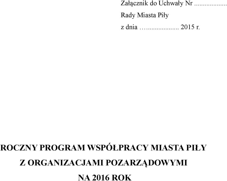 ROCZNY PROGRAM WSPÓŁPRACY MIASTA