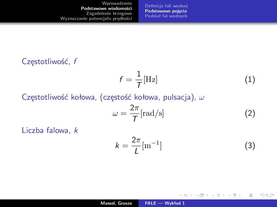 Częstotliwość kołowa, (częstość kołowa, pulsacja),
