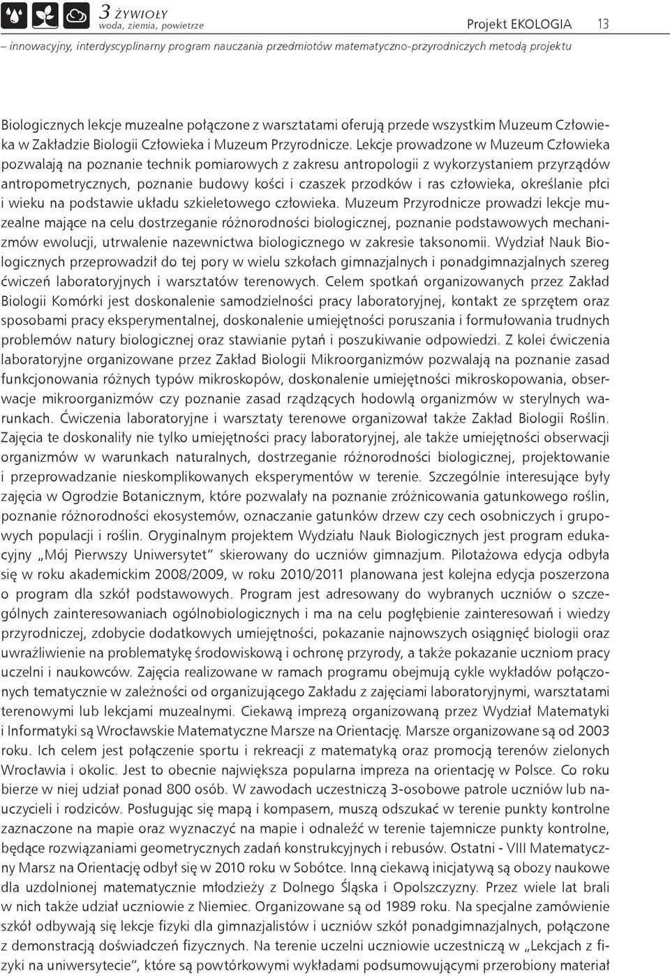 człowieka, określanie płci i wieku na podstawie układu szkieletowego człowieka.