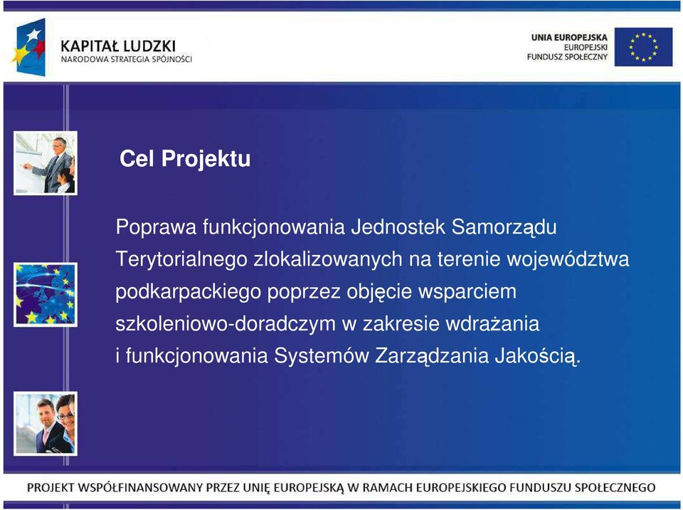 podkarpackiego poprzez objęcie wsparciem