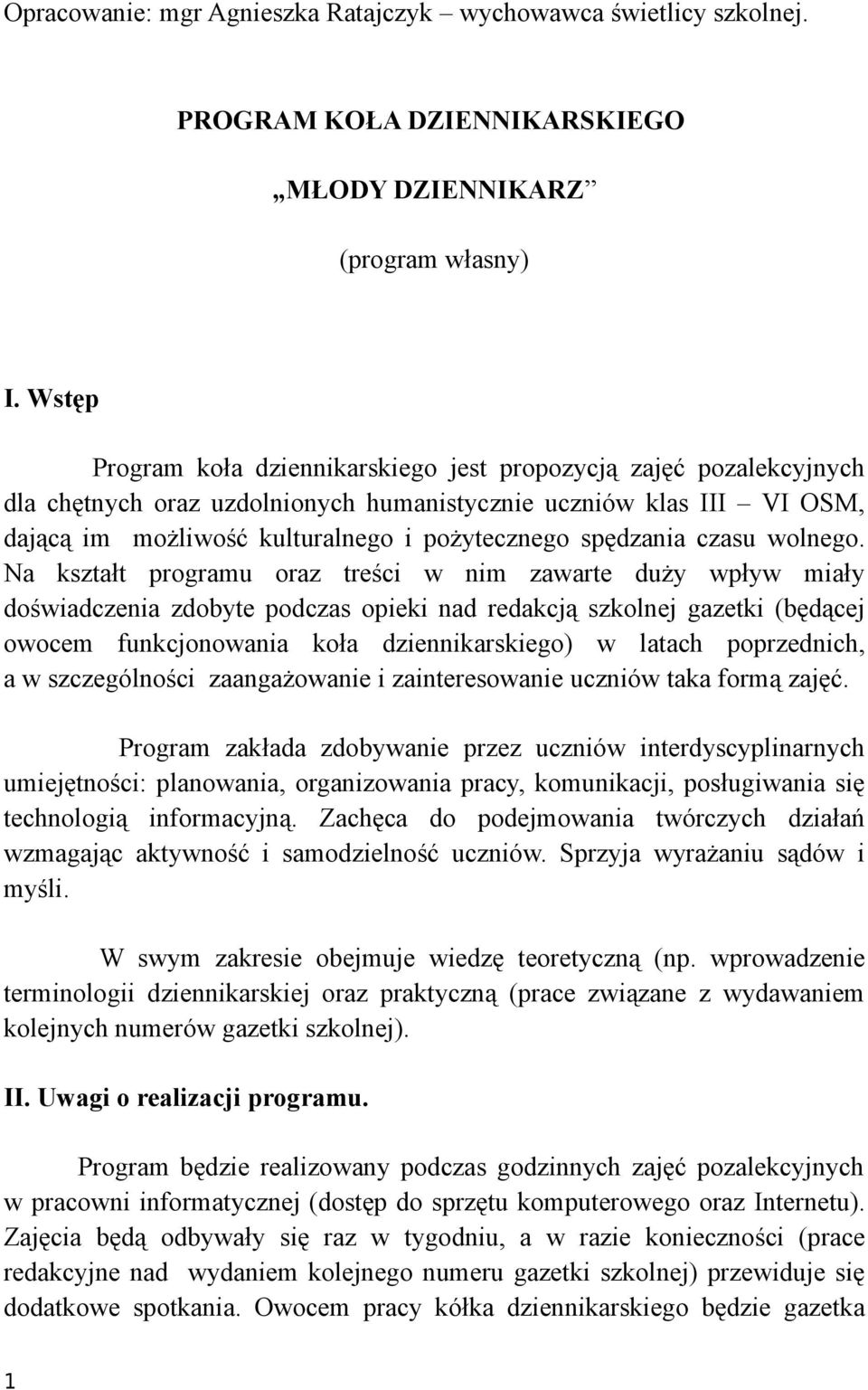 spędzania czasu wolnego.