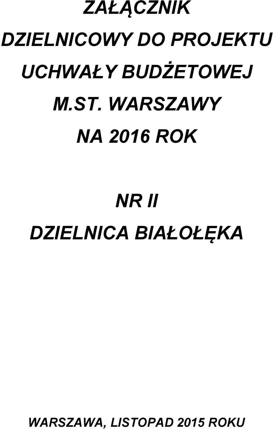 WARSZAWY NA 2016 ROK NR II