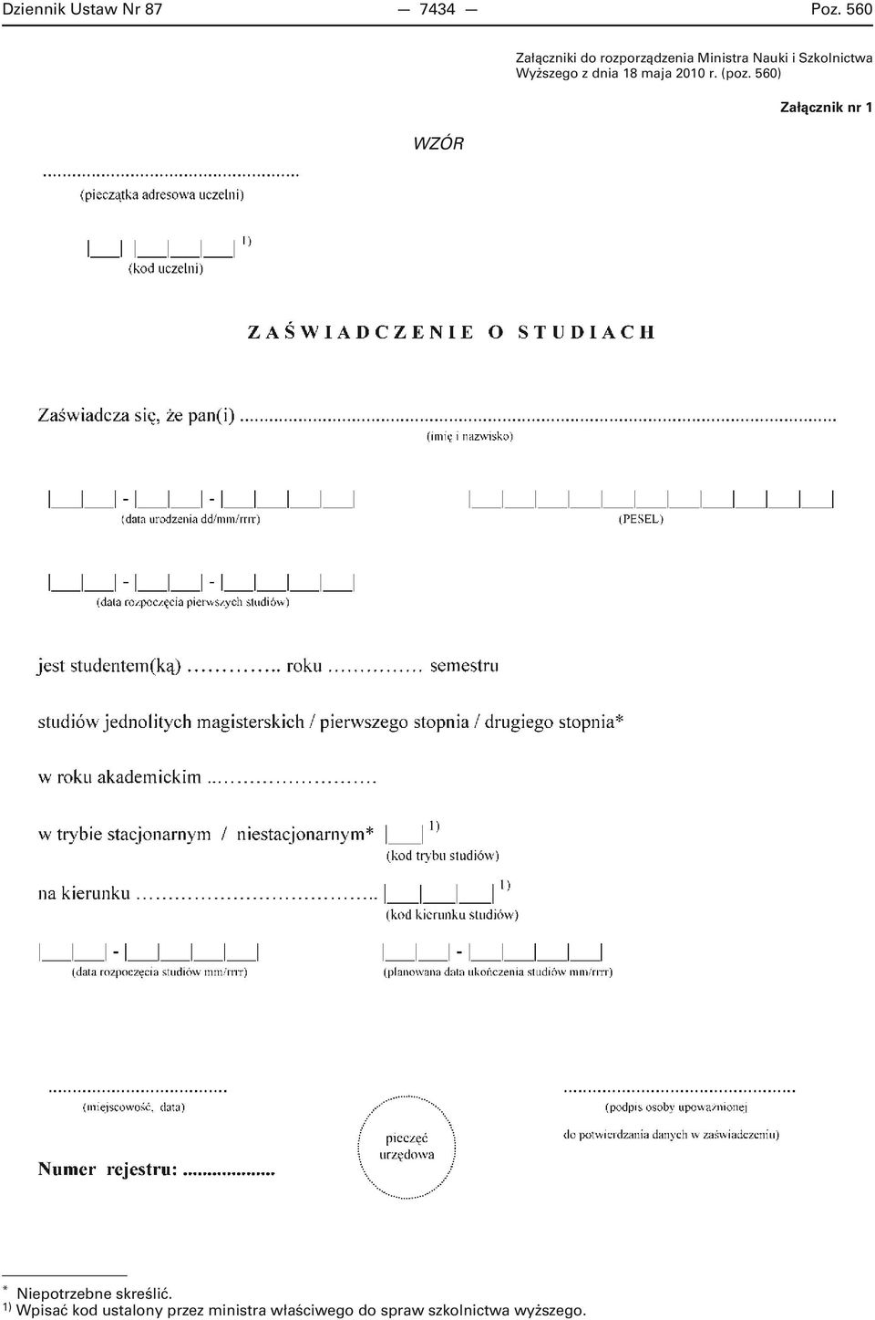 Szkolnictwa Wyższego z dnia 18 maja 2010 r. (poz.