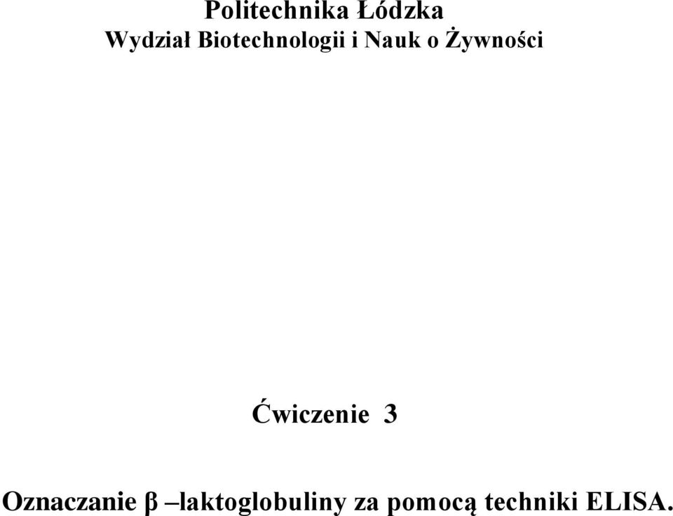 Żywności Ćwiczenie 3 Oznaczanie