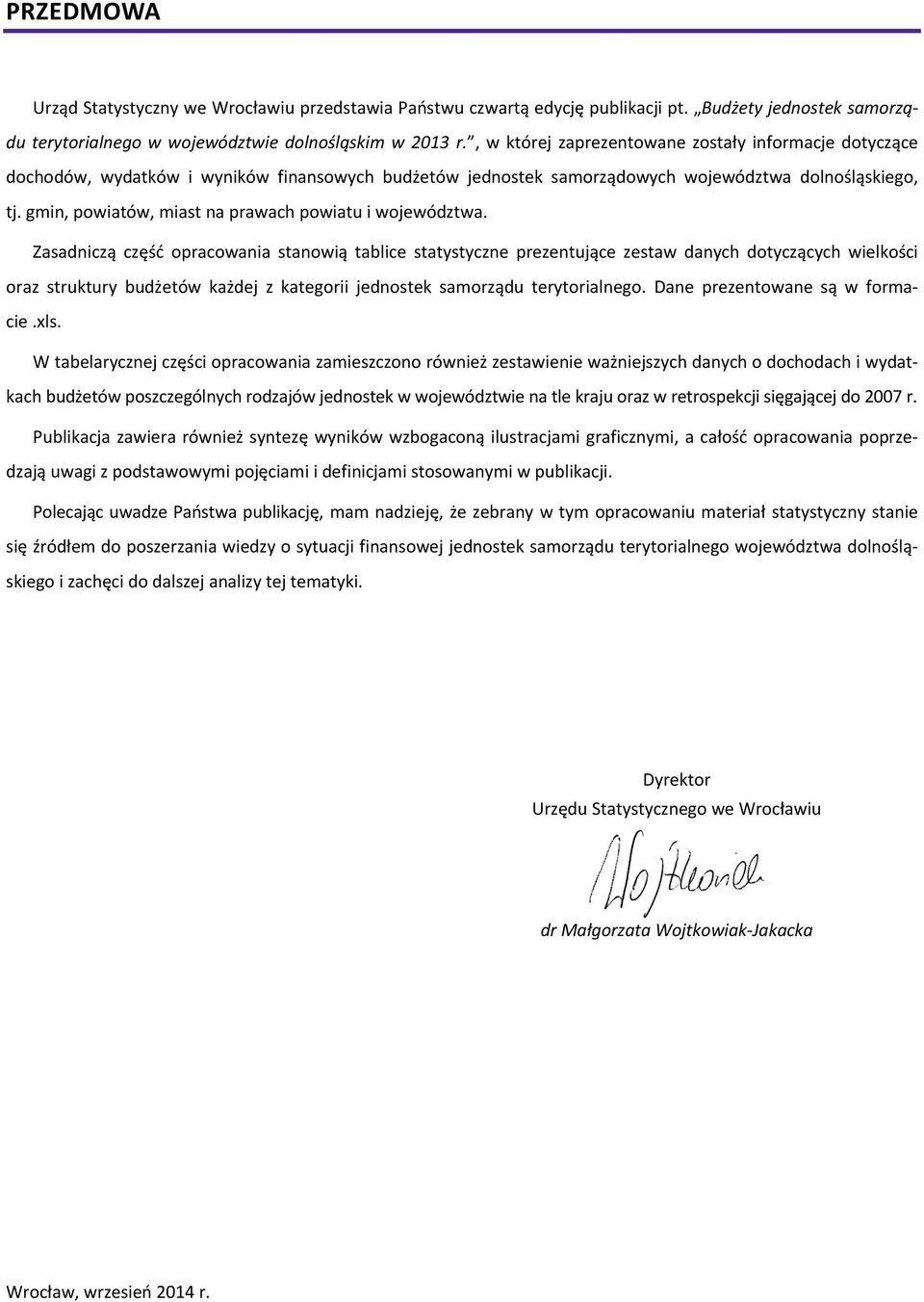 gmin, powiatów, miast na prawach powiatu i województwa.