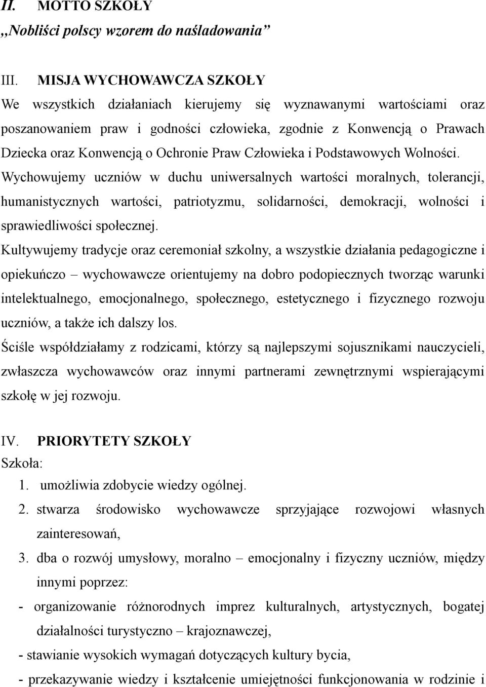 Praw Człowieka i Podstawowych Wolności.